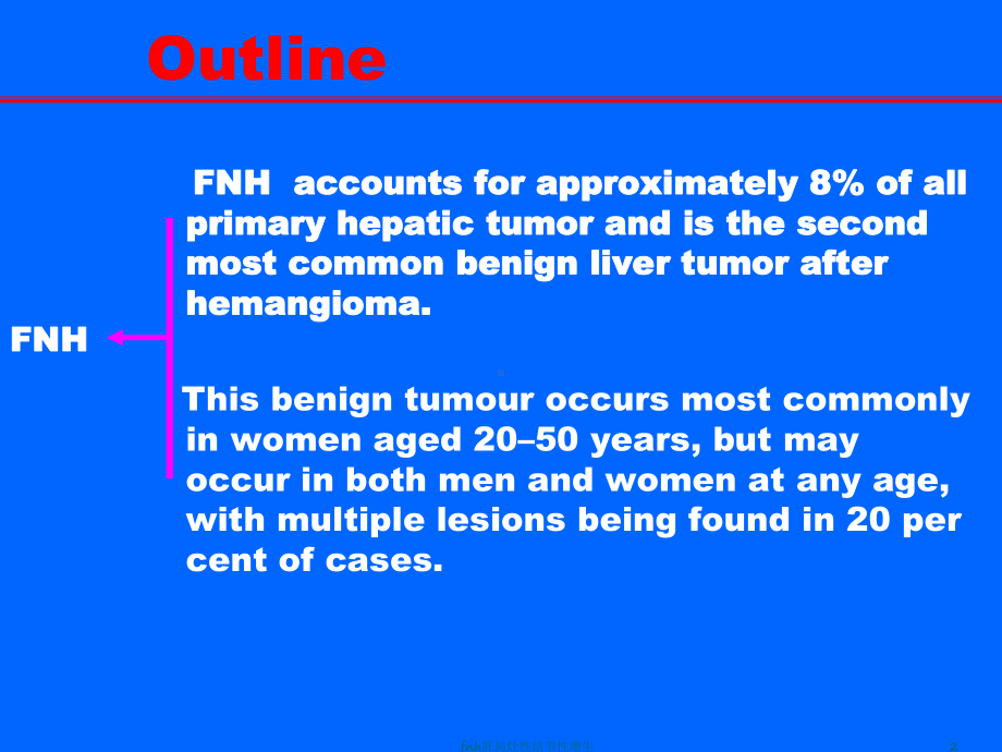 fnh肝局灶性结节性增生课件.ppt_第2页