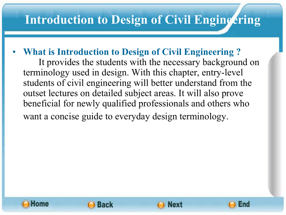 土木工程概论(英文版)Chapter-9-Introduction-to-Design-of-Civ课件.ppt_第2页