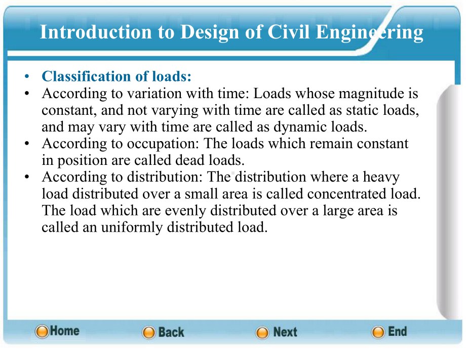 土木工程概论(英文版)Chapter-9-Introduction-to-Design-of-Civ课件.ppt_第3页