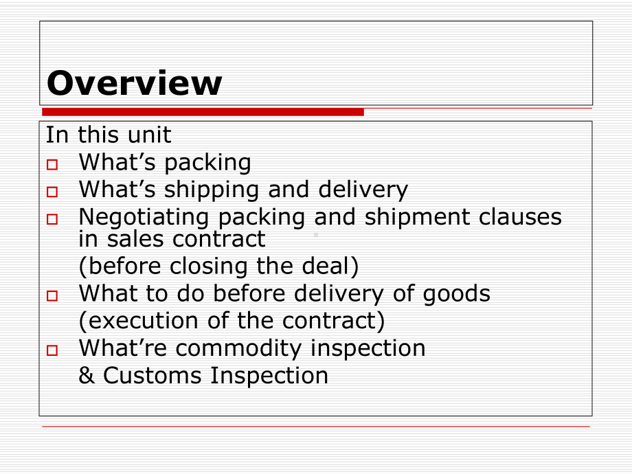 国际商务洽谈口语教程Unit-7-Paking-and-Shipment课件.ppt_第2页