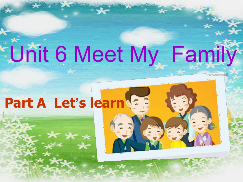 四年级上册英语课件-Unit 6Meet My FamilyPart ALet’s learn人教PEP版(共32张PPT).pptx_第1页