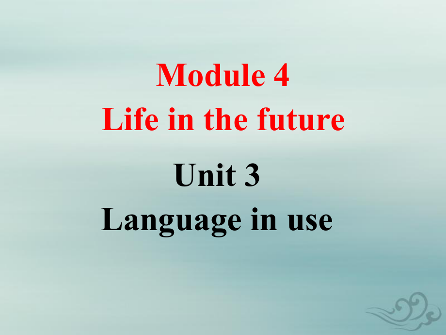 外研版七年级英语下册module4 unit3 教学课件(新版).ppt-(纯ppt课件,无音视频素材)_第1页