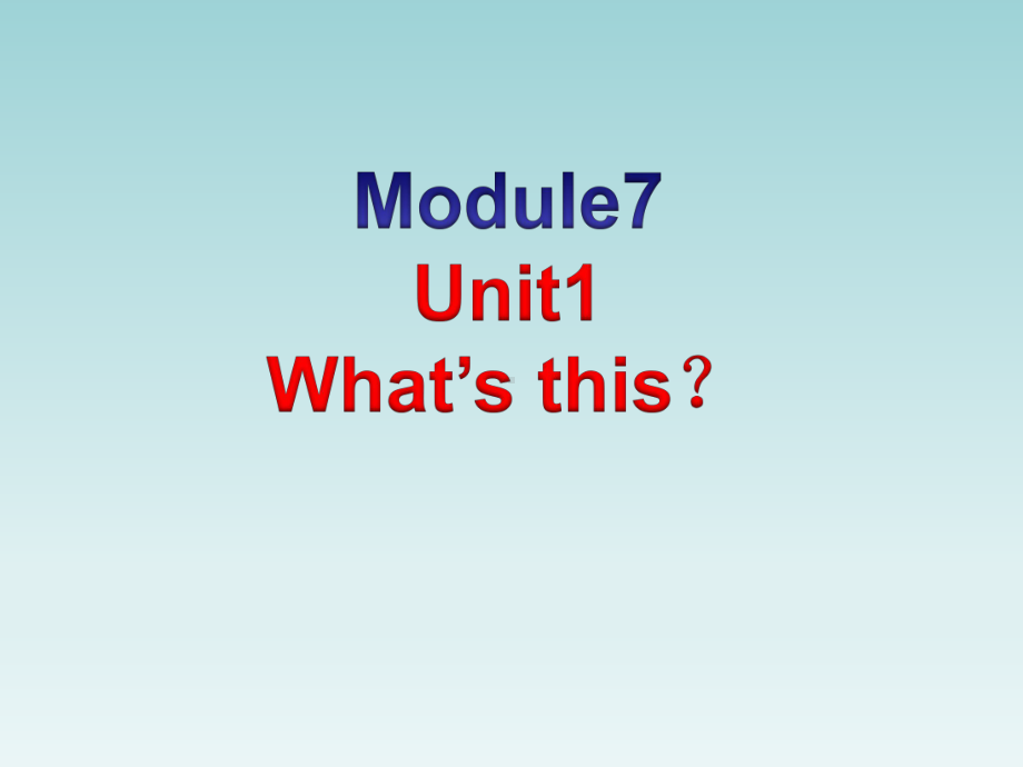 外研版三年级英语上册Module7Unit1课件.ppt-(纯ppt课件,无音视频素材)_第1页