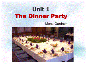 大学英语精读第二册U1TheDinnerParty课件.ppt