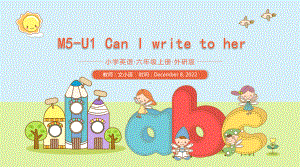 外研版英语六上课件M5 U1 Can I write to her 附教案.ppt