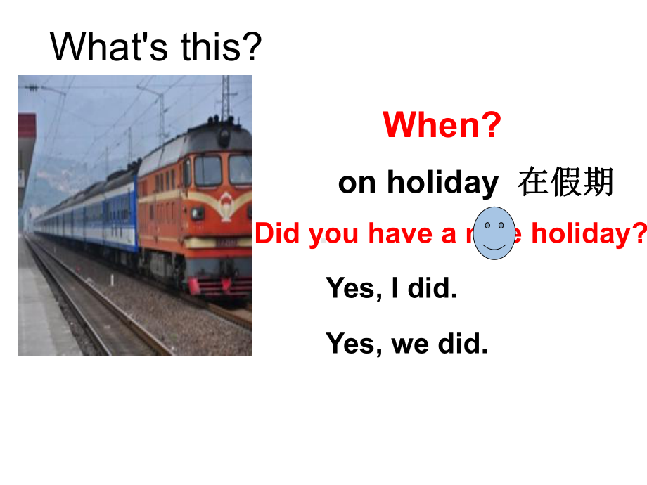 四年级英语下册课件-Module 9 Unit 2 Did you have a nice holiday98-外研版（三起）.ppt_第2页