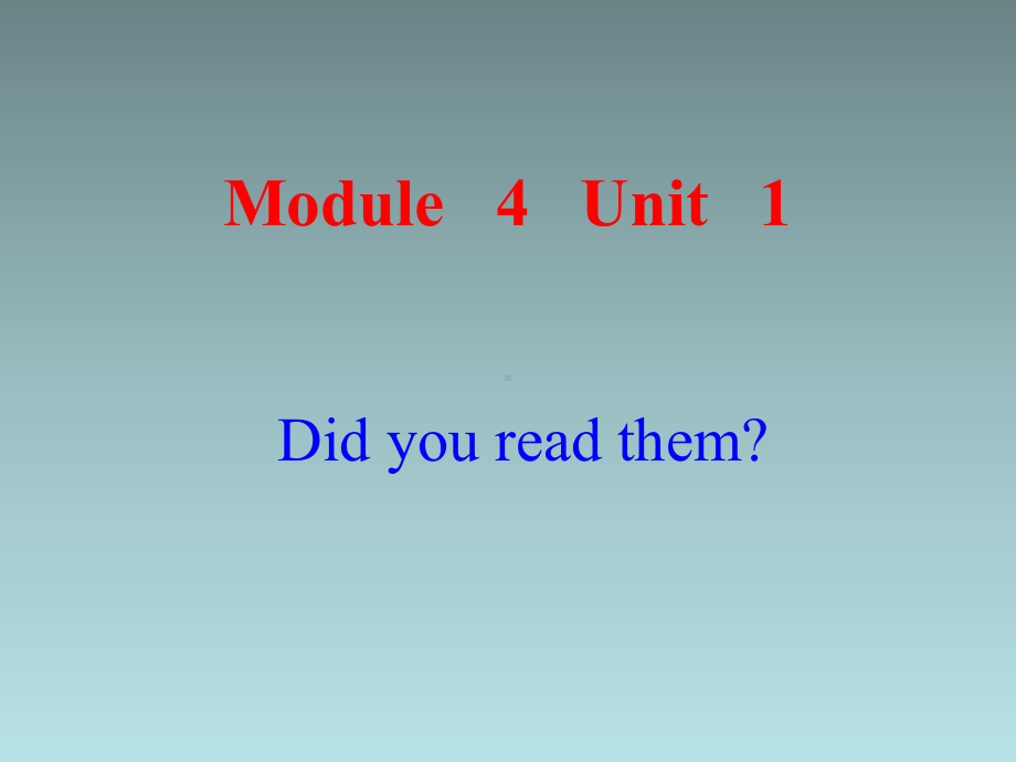 小学英语五年级(外研版一起)下册M4 U1《Did you read them》课课件.ppt（纯ppt,无音视频）_第2页