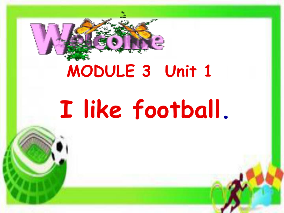 小学英语《I like football》优质教学课件.pptx_第1页