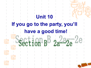 新人教八年级上Unit10 Section B 2a 2e课件.ppt-(纯ppt课件,无音视频素材)