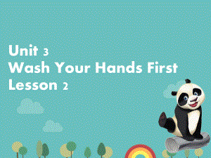 小学英语四年级上册(重大版)Unit 3 Wash Your Hands FirstLesson 2 2课件.ppt-(纯ppt课件,无音视频素材)