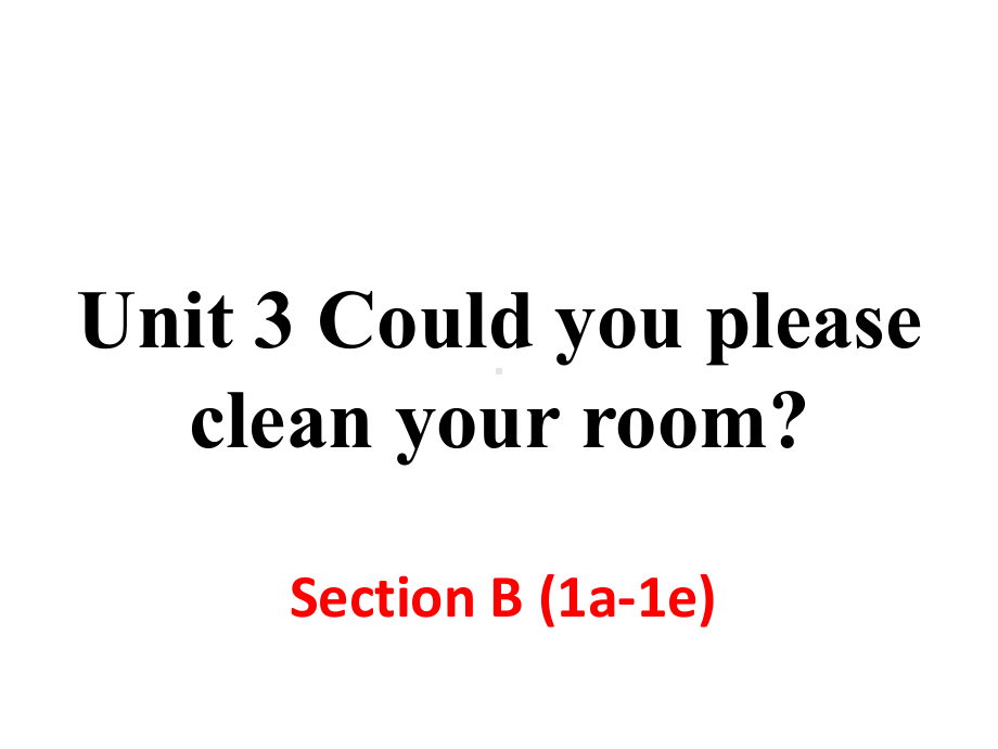 新目标人教版英语八年级下册Unit 3 Section B (1a 1e)课件.ppt-(纯ppt课件,无音视频素材)_第2页