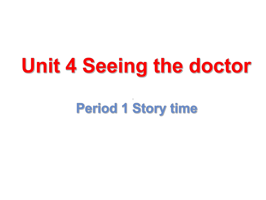 五年级英语下册课件-Unit 4 Seeing the doctor（Story time）（222）-译林版.ppt_第3页