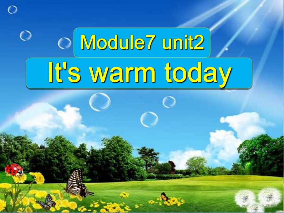 三年级英语下册课件-Module 7 Unit 2 It's warm today55-外研版（三起）.ppt_第1页