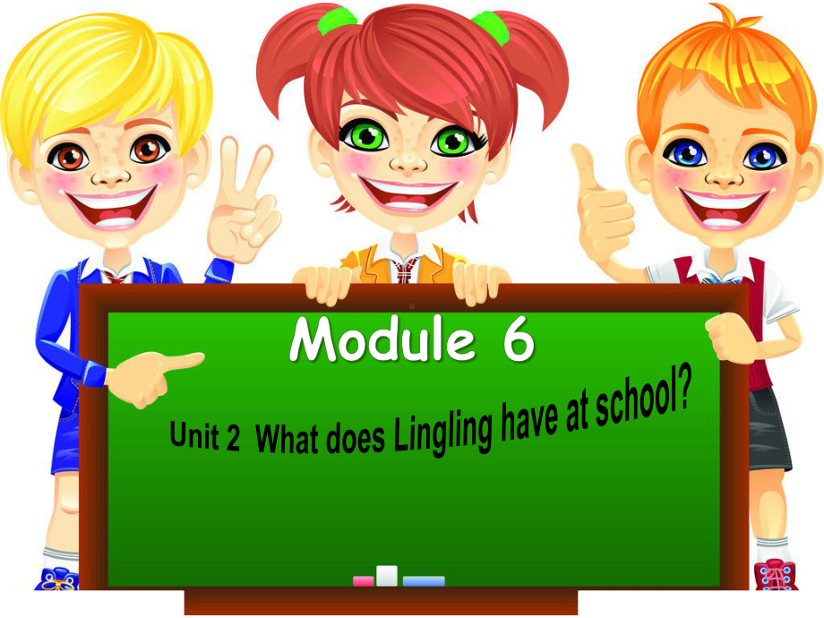 三年级英语下册课件-Module 6 Unit 2 What does Lingling have at school228-外研版（三起）.pptx_第1页