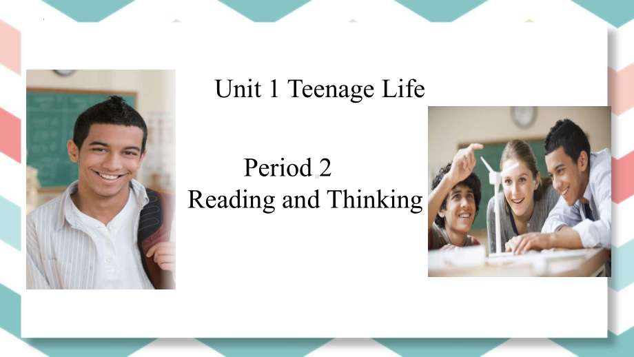 Unit 1 Teenage Life Reading and Thinking （ppt课件）(3)-2022新人教版（2019）《高中英语》必修第一册.pptx_第1页