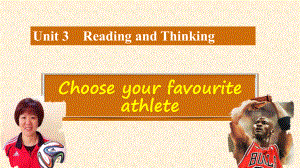 Unit 3 Reading and thinking （ppt课件） (3)-2022新人教版（2019）《高中英语》必修第一册.pptx