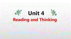 Unit4 Reading and Thinking （ppt课件）-2022新人教版（2019）《高中英语》必修第一册.pptx