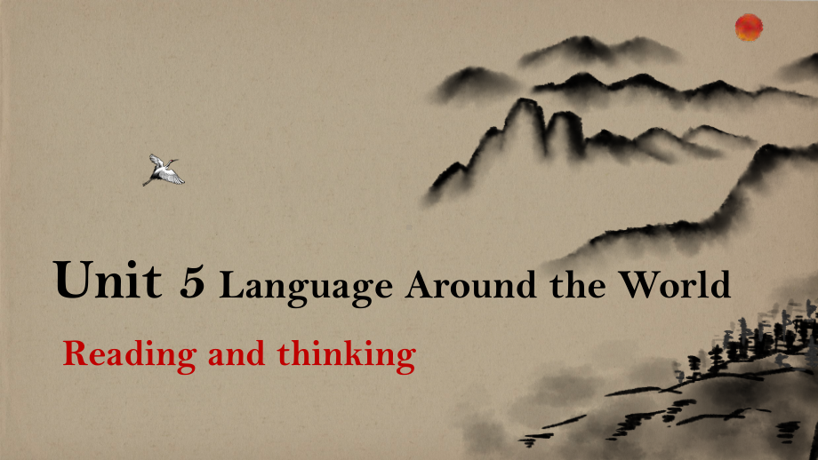 Unit 5 Language around the world Reading and Thinking （ppt课件）-2022新人教版（2019）《高中英语》必修第一册.pptx_第1页