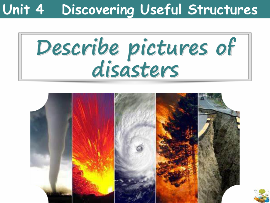 Unit 4 Natural Disasters Discovering Useful Structures 定语从句（ppt课件）-2022新人教版（2019）《高中英语》必修第一册.pptx_第1页