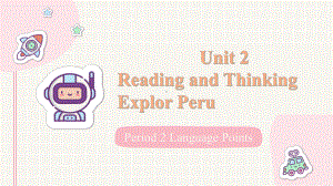 Unit 2 Reading and Thinking Language points （ppt课件）-2022新人教版（2019）《高中英语》必修第一册.pptx