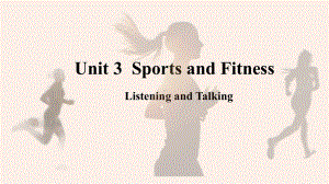 Unit 3 Listening and Talking（ppt课件）-2022新人教版（2019）《高中英语》必修第一册.pptx