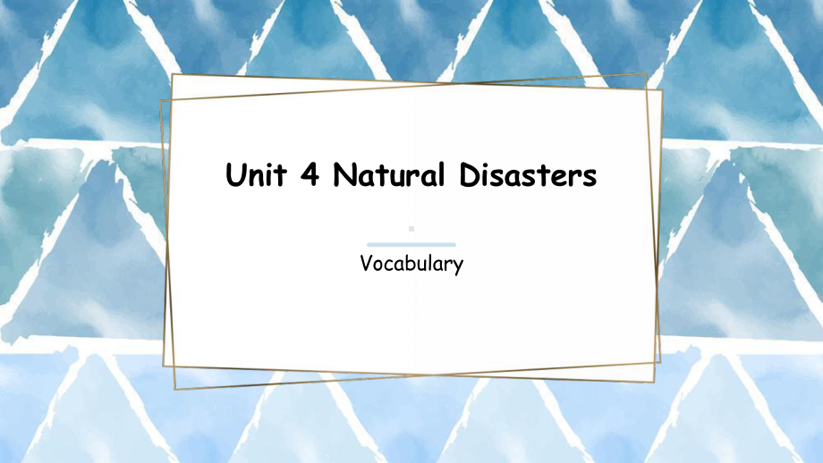 Unit 4 Natural Disasters 单词讲解（ppt课件）-2022新人教版（2019）《高中英语》必修第一册.pptx_第1页