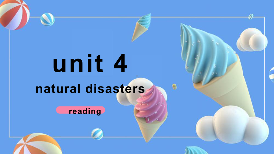 Unit4 Natural Disasters Reading and thinking 课文详解（ppt课件）-2022新人教版（2019）《高中英语》必修第一册.pptx_第2页