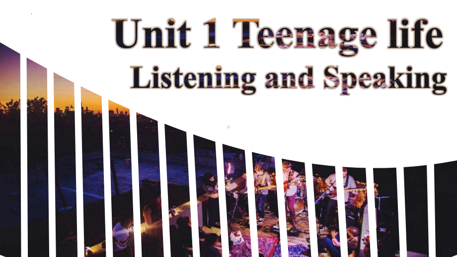 Unit1 Listening and Speaking 听说课（ppt课件）-2022新人教版（2019）《高中英语》必修第一册.pptx_第1页