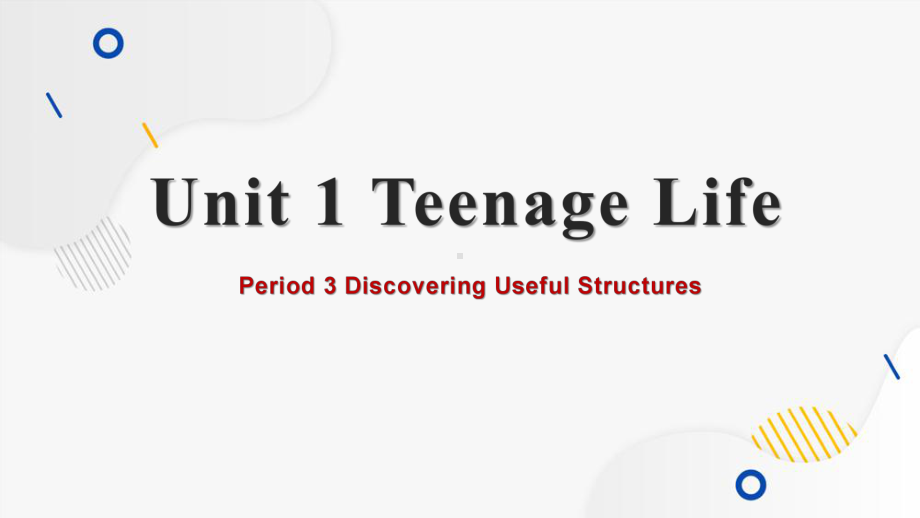 Unit1 Teenage Life 语法课（ppt课件）-2022新人教版（2019）《高中英语》必修第一册.pptx_第1页