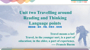 Unit 2 Travelling around Reading and Thinking Language points （ppt课件） (2)-2022新人教版（2019）《高中英语》必修第一册.pptx