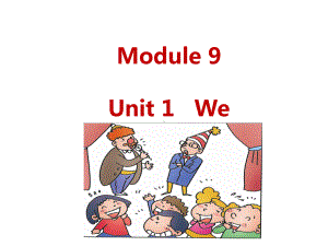 五年级英语下册课件-Module 9 Unit 1 We laughed a lot298-外研版（三起）.ppt