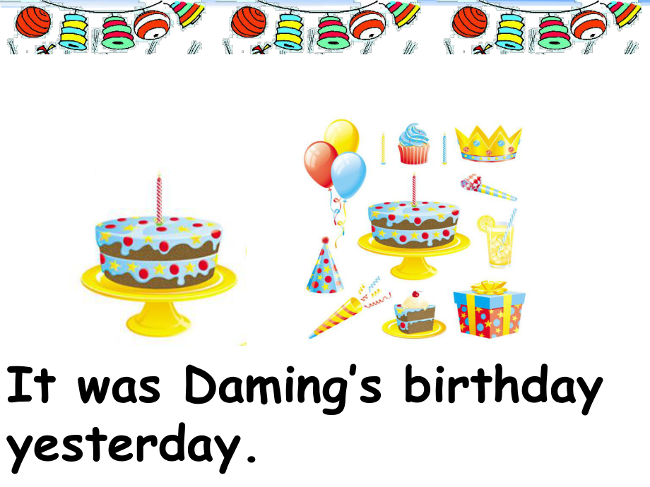 六年级英语下册课件-Module 6 Unit 1 It was Daming's birthday yesterday149-外研版(三起).ppt_第2页