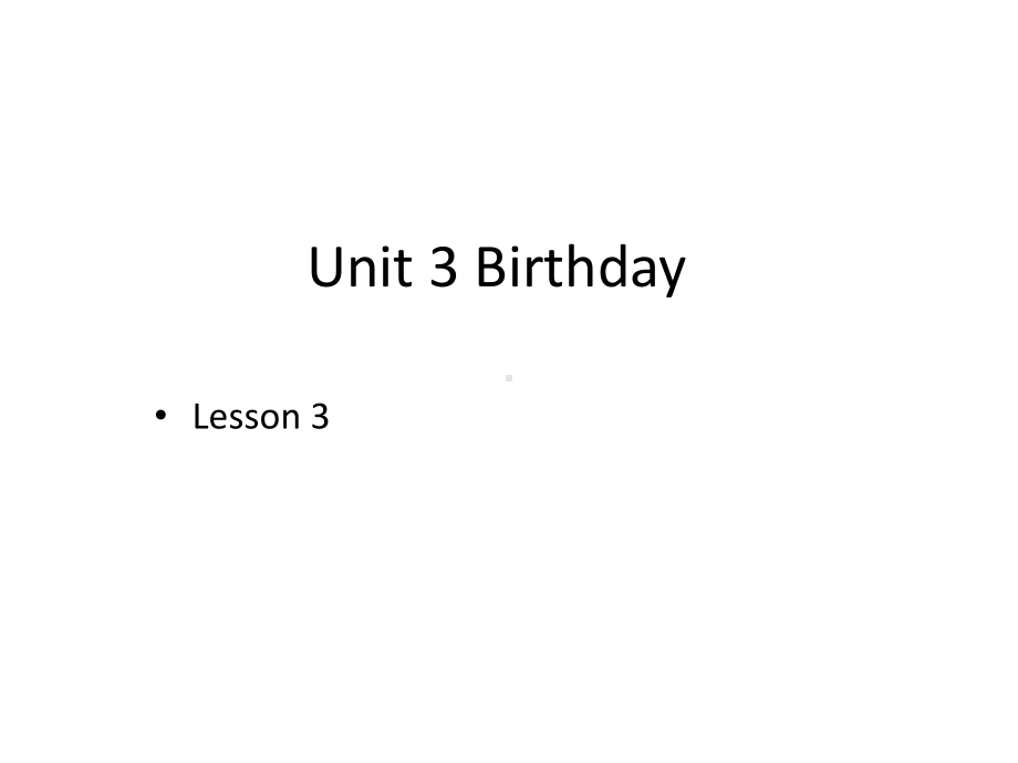 最新鲁科版小学英语五年级上册Unit 3 Lesson 3 We sang and danced课件.pptx（纯ppt,不包含音视频素材）_第1页