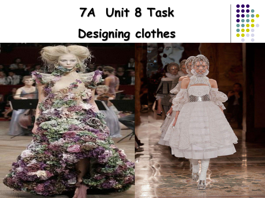 牛津译林版英语7A Unit8 fashion Task公开课课件.ppt_第1页