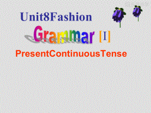 牛津译林版七年级英语上册课件：Unit8Grammar.pptx（纯ppt,不包含音视频素材）