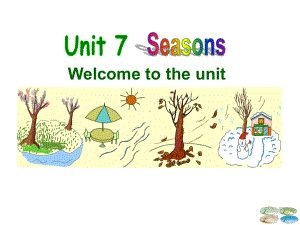 牛津译林版八年级英语上册《nit 7 SeasonsWelcome to the unit》优质课课件-9.ppt