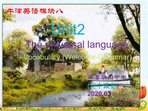 牛津高中英语模块八Unit2 Vocabulary(Welcome Grammar)课件.ppt（纯ppt,不包含音视频素材）