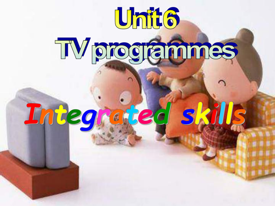 江苏省兴化市边城学校九年级英语上册 Unit 6 TV Programmes Integrated skill课件.ppt_第2页