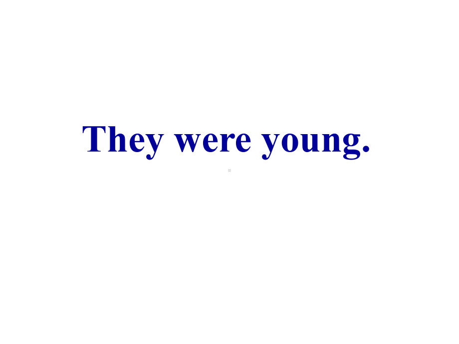 四年级英语下册课件-Module 5 Unit 2 They were young.（3）-外研版（三起）.ppt_第1页