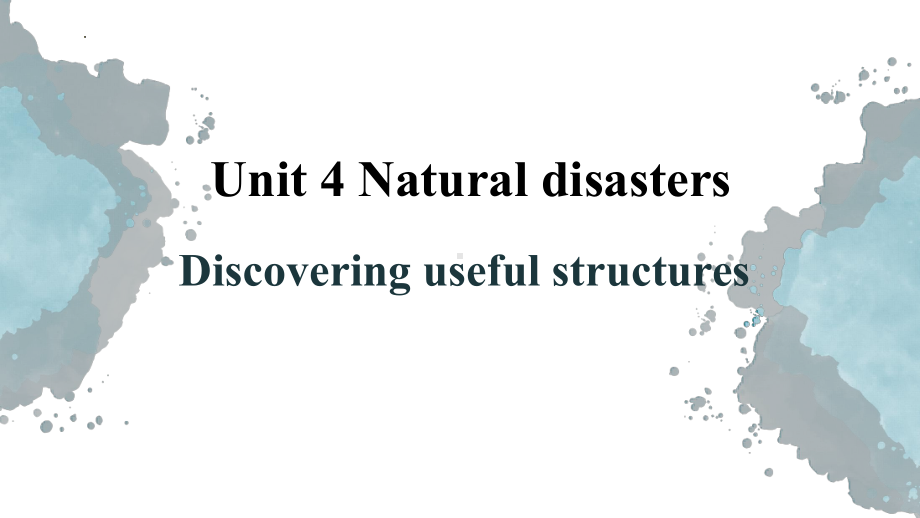 Unit4 Discovering Useful Structures（ppt课件）-2022新人教版（2019）《高中英语》必修第一册.pptx_第1页