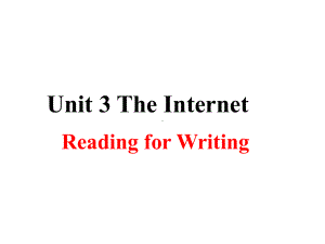 Unit 3 Reading for Writing（ppt课件）-2022新人教版（2019）《高中英语》必修第二册.pptx