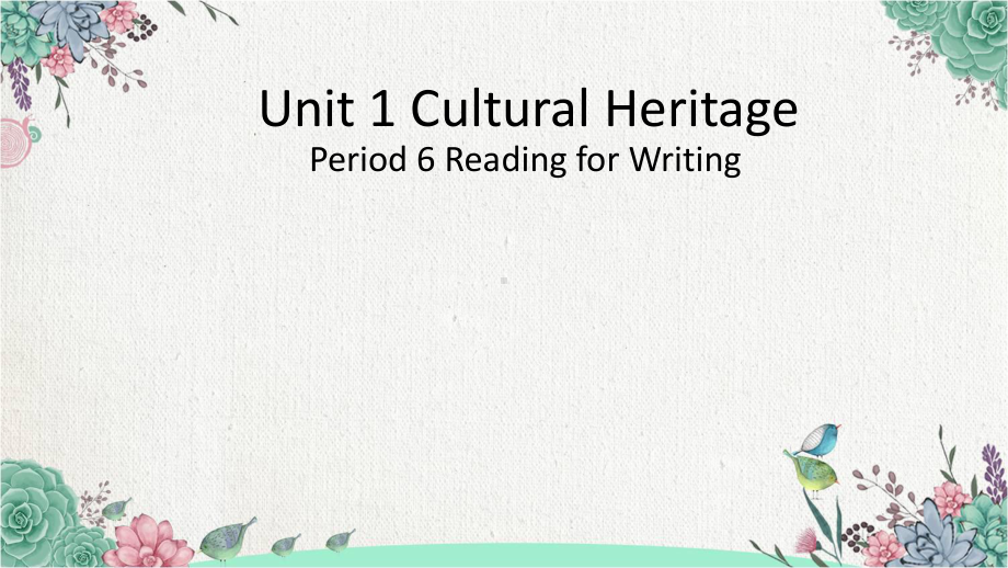 Unit1Period 6 Reading for writing（ppt课件）-2022新人教版（2019）《高中英语》必修第二册.pptx_第1页