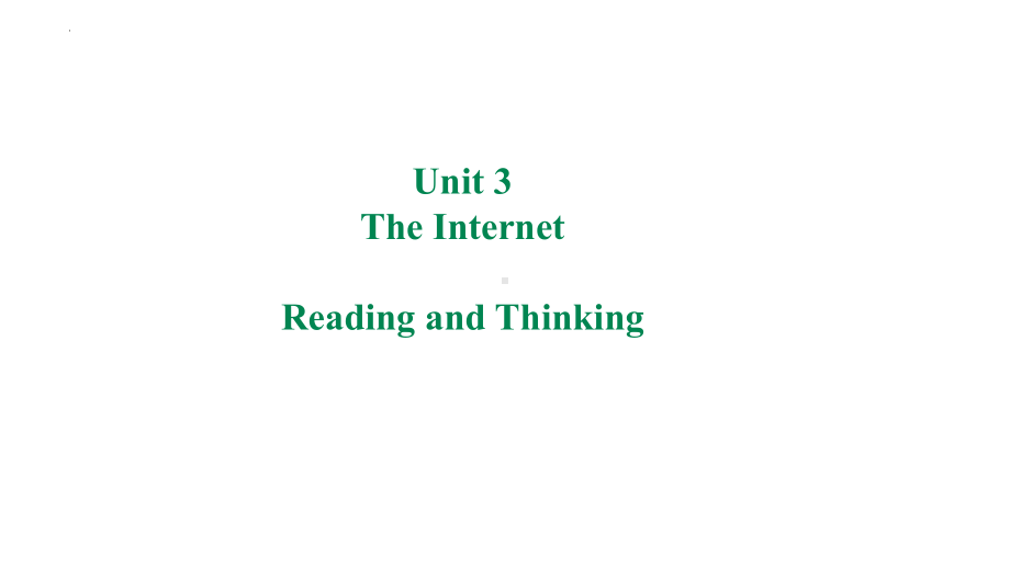 Unit 3 Reading and Thinking （ppt课件）(2)-2022新人教版（2019）《高中英语》必修第二册.pptx（纯ppt,无音视频）_第1页