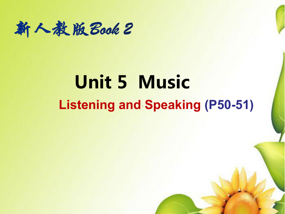 unit5Listening and Speaking P50-51（ppt课件）（共20张）-2022新人教版（2019）《高中英语》必修第二册.pptx_第1页