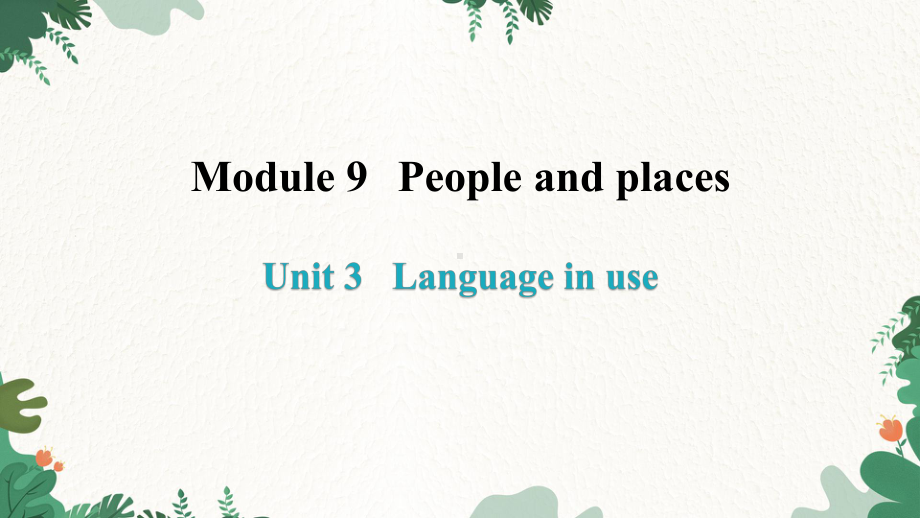 Unit 3 Language in use.pptx（纯ppt,无音视频）_第1页