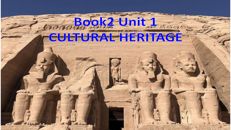 英语必修第二册Unit1 Cultural HeritageReading & Thinking课件.pptx（纯ppt,不包含音视频素材）_第1页