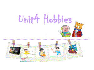 英语五年级上册：Unit 4《Hobbies》课件1.pptx（纯ppt,不包含音视频素材）