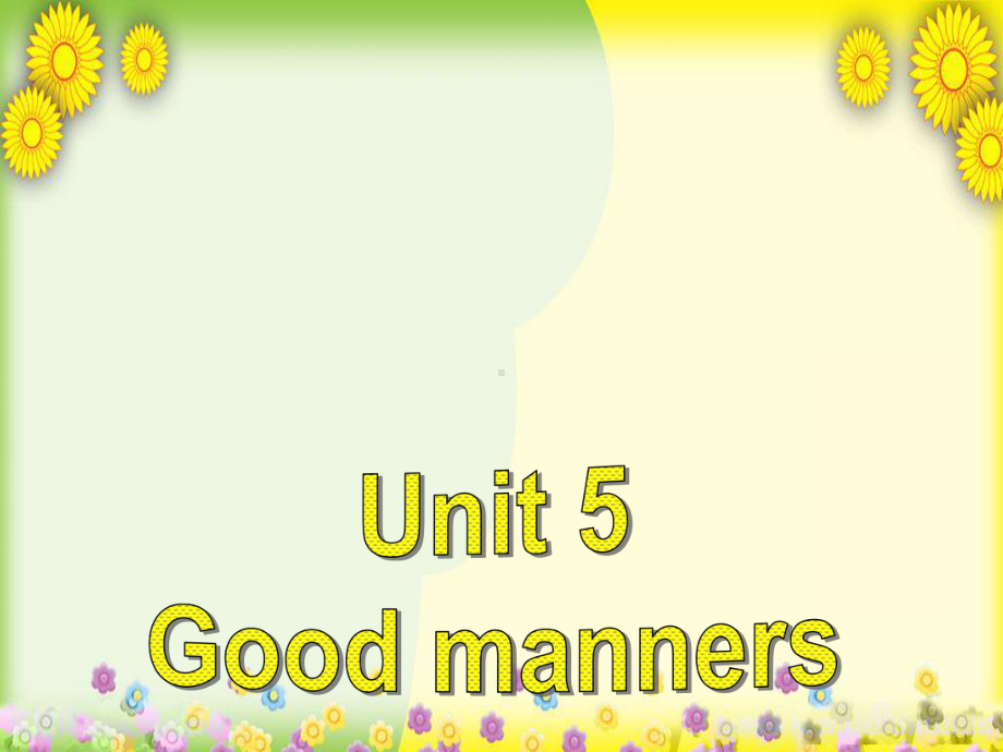 精美课件八年级英语下册 Unit 5 Good manners Reading II课件 .ppt（纯ppt,不包含音视频素材）_第1页