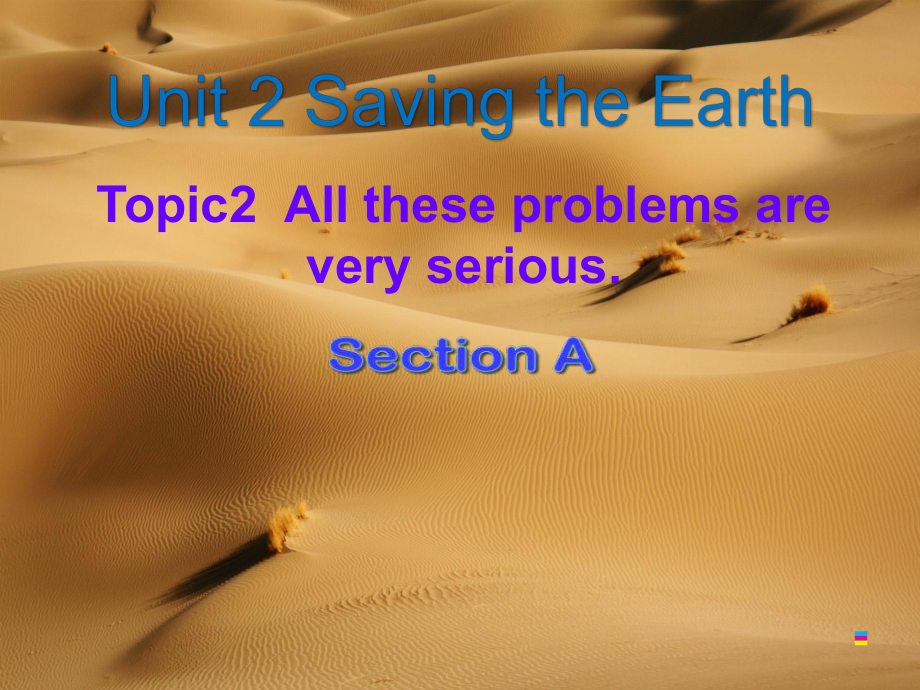 科普版九年级英语上册《Topic 2 All these problems are very seriousSection A》优质课课件-19.ppt（纯ppt,无音视频）_第1页