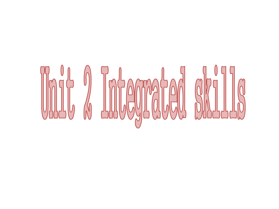 译林版八年级上Unit2 Integrated skills课件.ppt（纯ppt,不包含音视频素材）_第1页